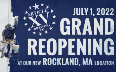 Rockland, MA brewery Article Fifteen Brewing prepares for July 1st reopening