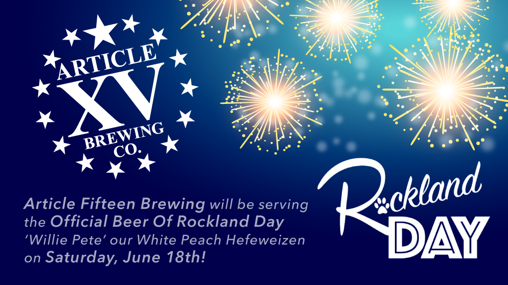 Article Fifteen Brewing will be serving at Rockland Day Festival on June 18, 2022