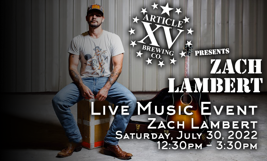 Live-Music-Zach-Lambert-07-30-22